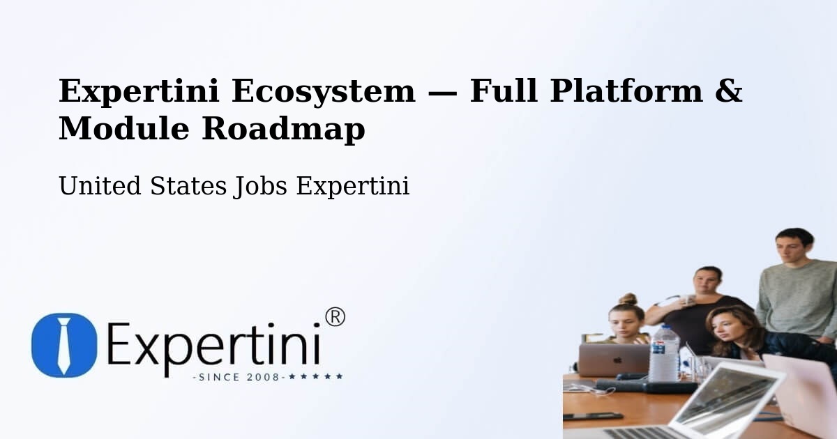 Expertini Ecosystem — Full Platform & Module Roadmap – Peoria